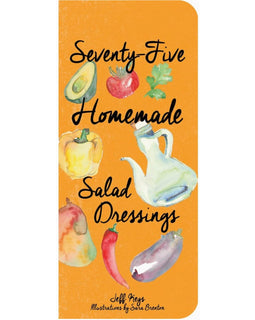 “75 Homemade Salad Dressings” cookbook styled on a kitchen counter next to fresh greens and ingredients, ideal for healthy home cooks and gift-giving.
