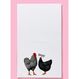 Cluck Around and Find Out Kitchen Towel