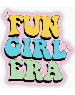 Fun Girl Era Sticker