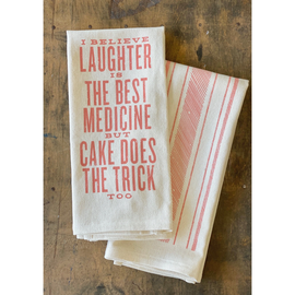 I Believe Laughter Is the Best Medicine Kitchen Towel