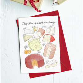 I Hope This Card Isn't Too Cheesy